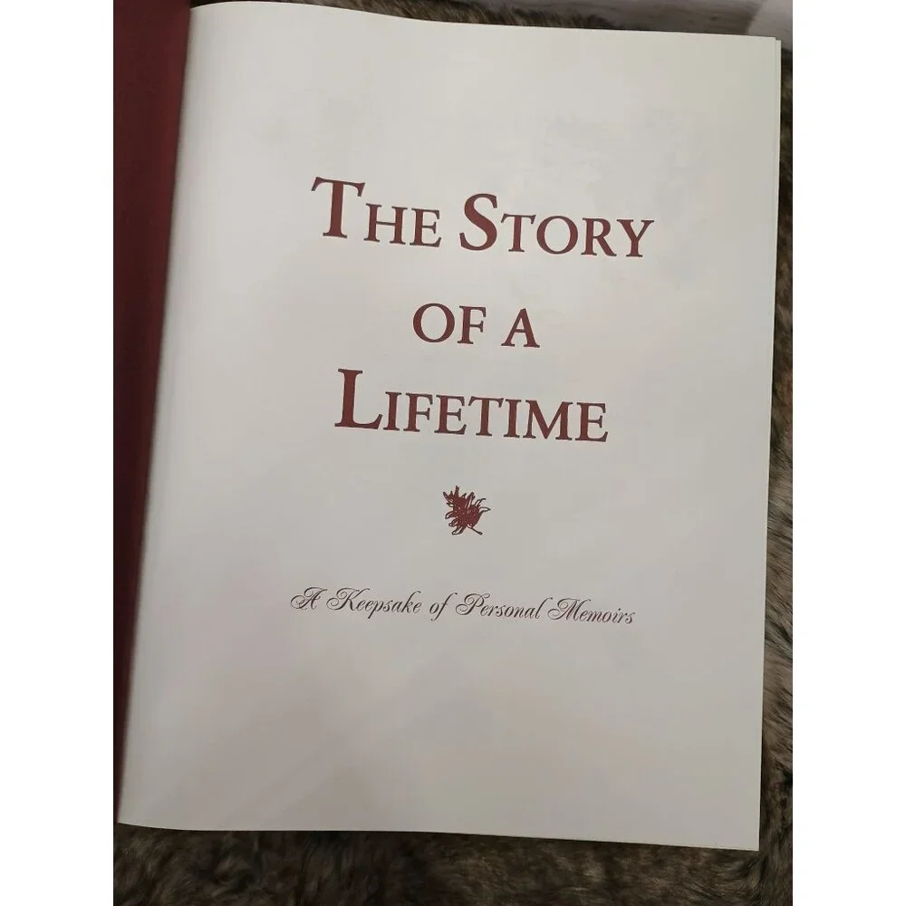 The Story Of A Lifetime: A Keepsake Of Personal Memoirs 3rd Edition By Pamela An
